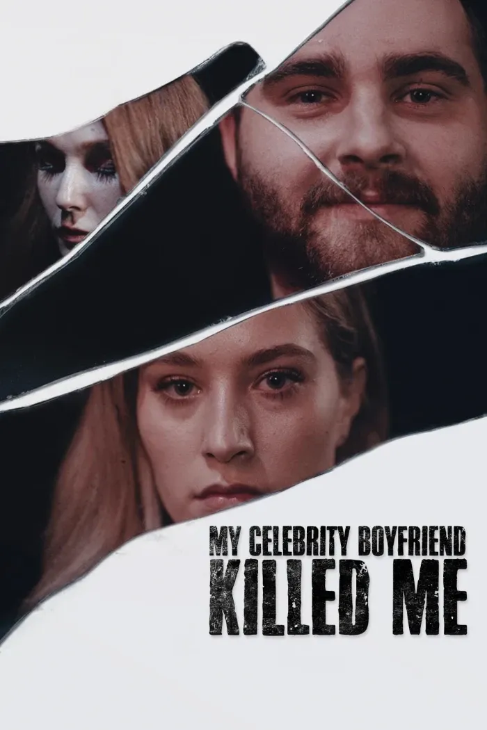 My Celebrity Boyfriend Killed Me