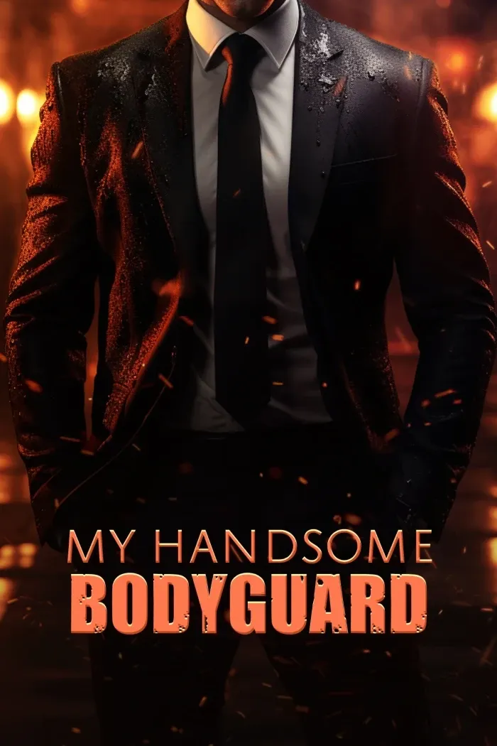 My Handsome Bodyguard