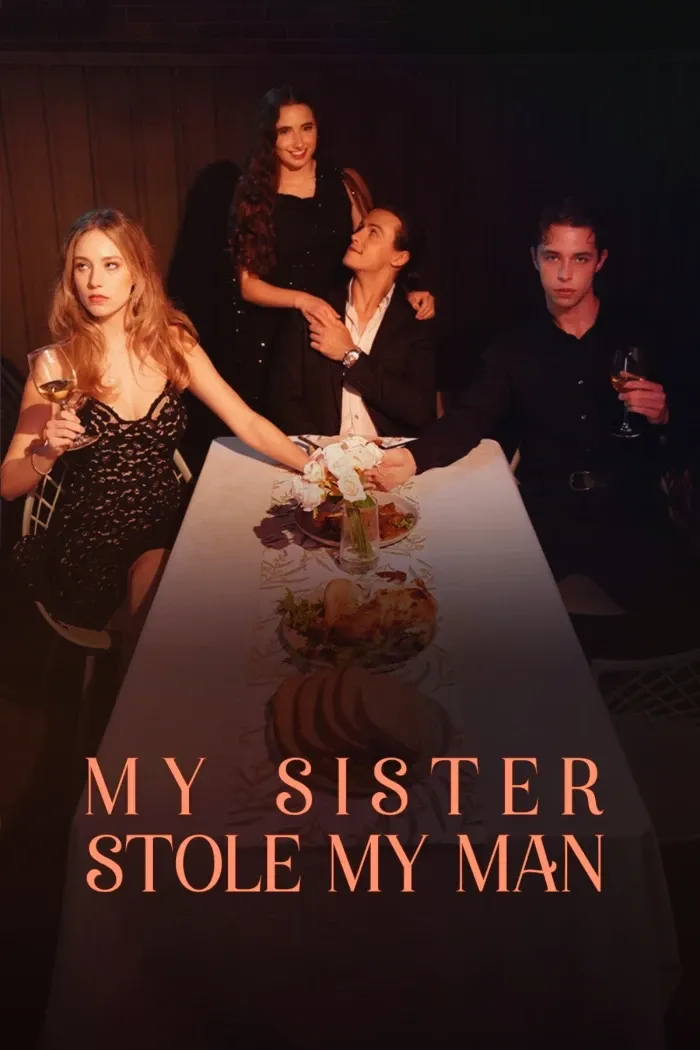 My Sister Stole My Man