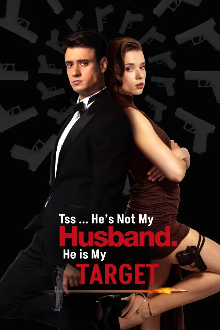 Tss... He’s Not My Husband. He is My Target